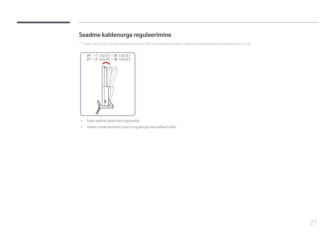 Samsung LS27E500CSZ/EN, LS24E500CS/EN manual Seadme kaldenurga reguleerimine 