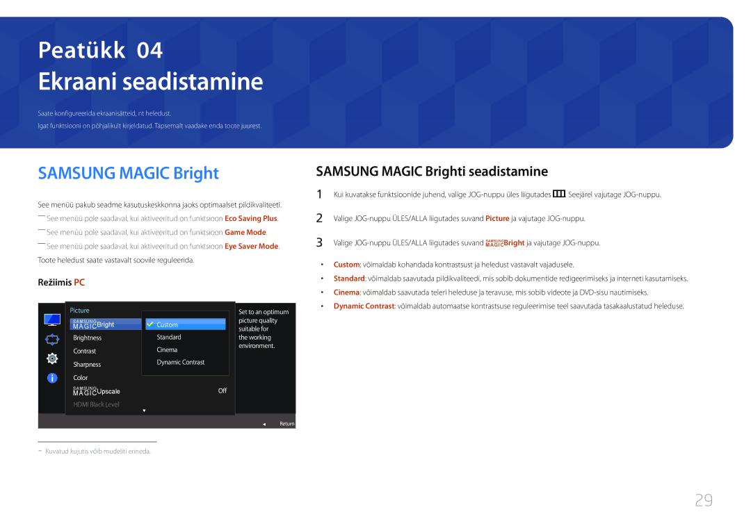 Samsung LS27E500CSZ/EN manual Ekraani seadistamine, Samsung Magic Brighti seadistamine, Bright ja vajutage JOG-nuppu 