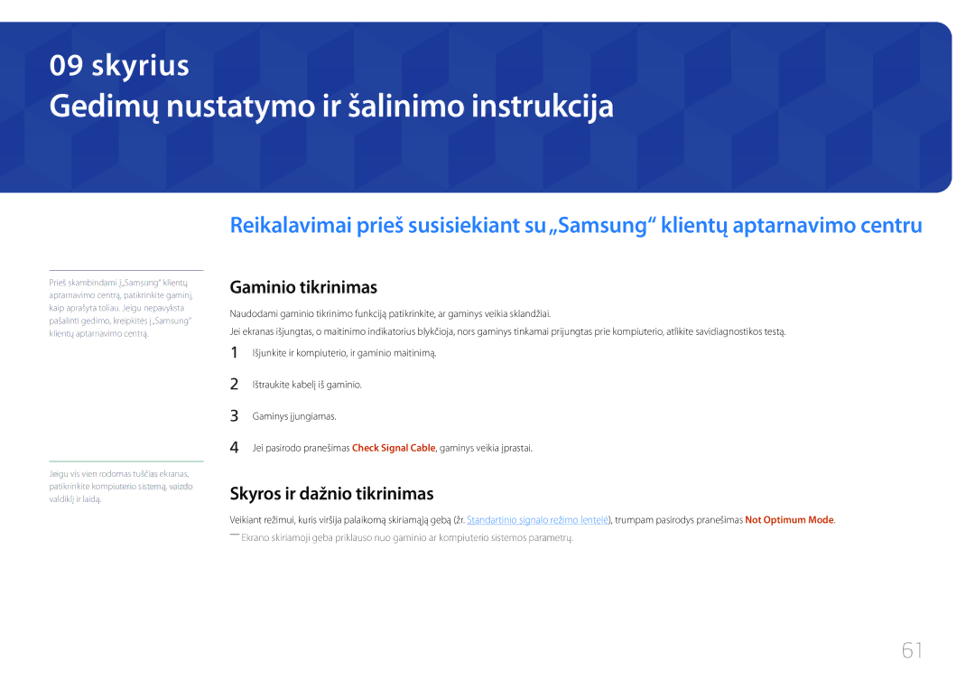 Samsung LS27E500CSZ/EN manual Gedimų nustatymo ir šalinimo instrukcija, Gaminio tikrinimas, Skyros ir dažnio tikrinimas 