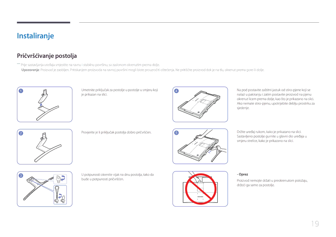 Samsung LS24E500CS/EN manual Instaliranje, Pričvršćivanje postolja, Bude u potpunosti pričvršćen, Oprez 