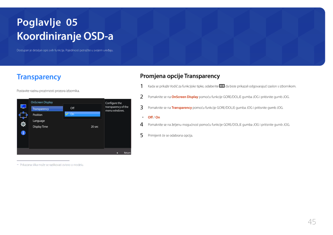 Samsung LS24E500CS/EN manual Koordiniranje OSD-a, Promjena opcije Transparency, Off / On 