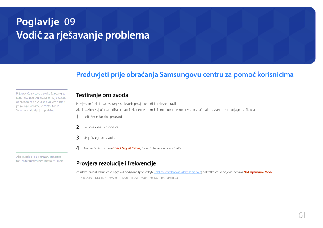 Samsung LS24E500CS/EN manual Vodič za rješavanje problema, Testiranje proizvoda, Provjera rezolucije i frekvencije 