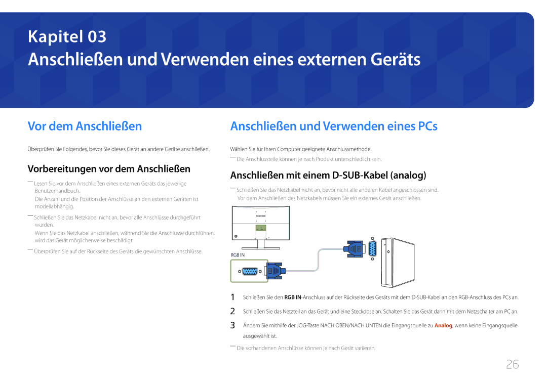 Samsung LS24E510CS/EN manual Anschließen und Verwenden eines externen Geräts, Vor dem Anschließen 