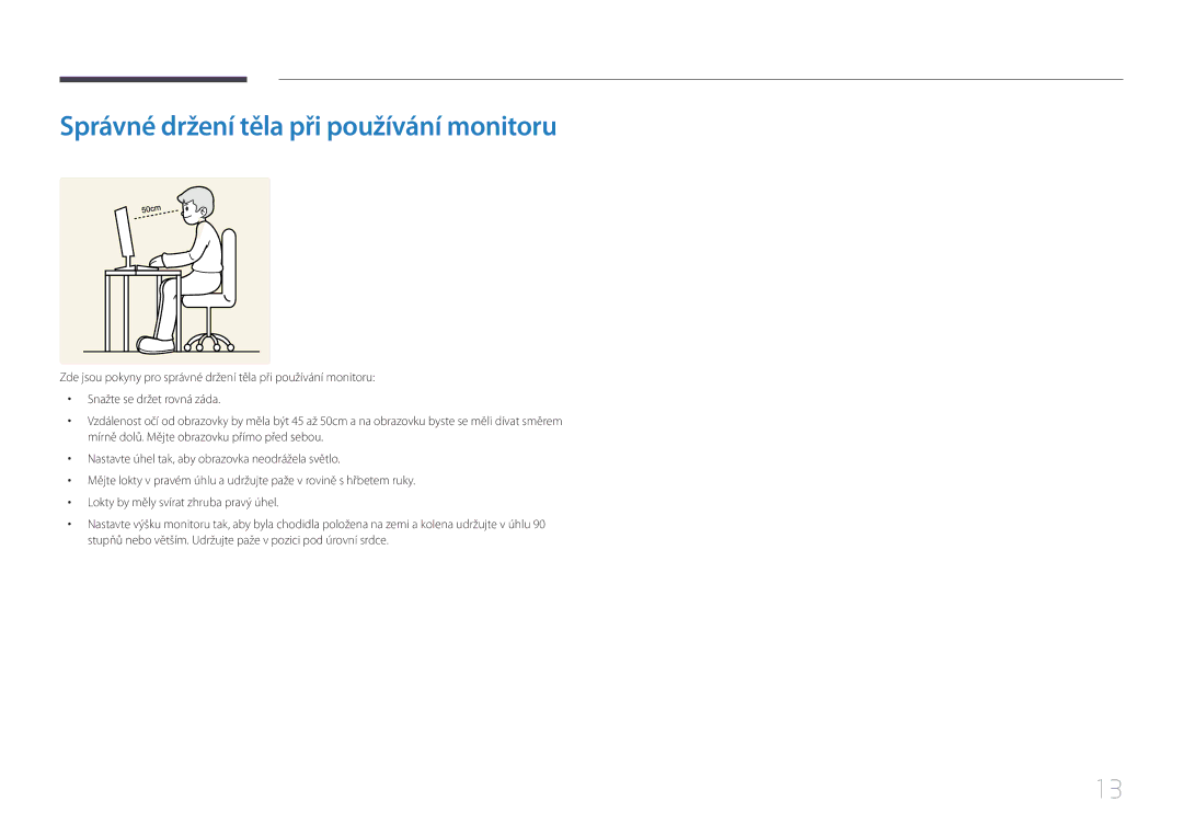 Samsung LS24E510CS/EN manual Správné držení těla při používání monitoru 