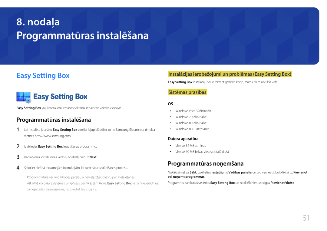 Samsung LS24E510CS/EN manual Programmatūras instalēšana, Easy Setting Box, Programmatūras noņemšana 