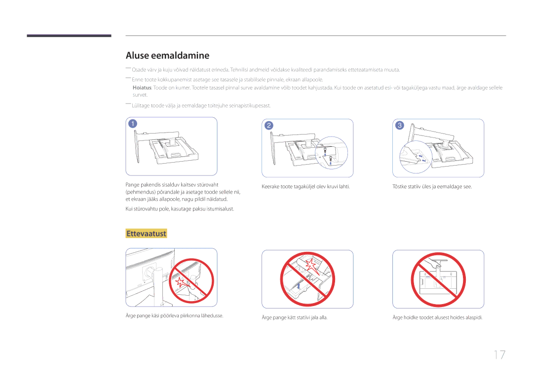 Samsung LS27E65KCS/EN, LS24E65KCS/EN, LS24E65UPL/EN, LS22E65UDS/EN manual Aluse eemaldamine, Ettevaatust 