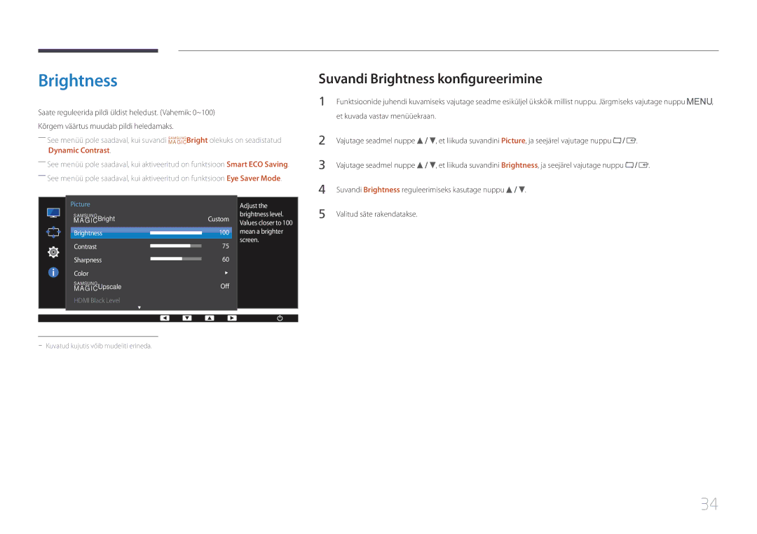 Samsung LS24E65UPL/EN, LS24E65KCS/EN, LS27E65KCS/EN, LS22E65UDS/EN manual Suvandi Brightness konfigureerimine 