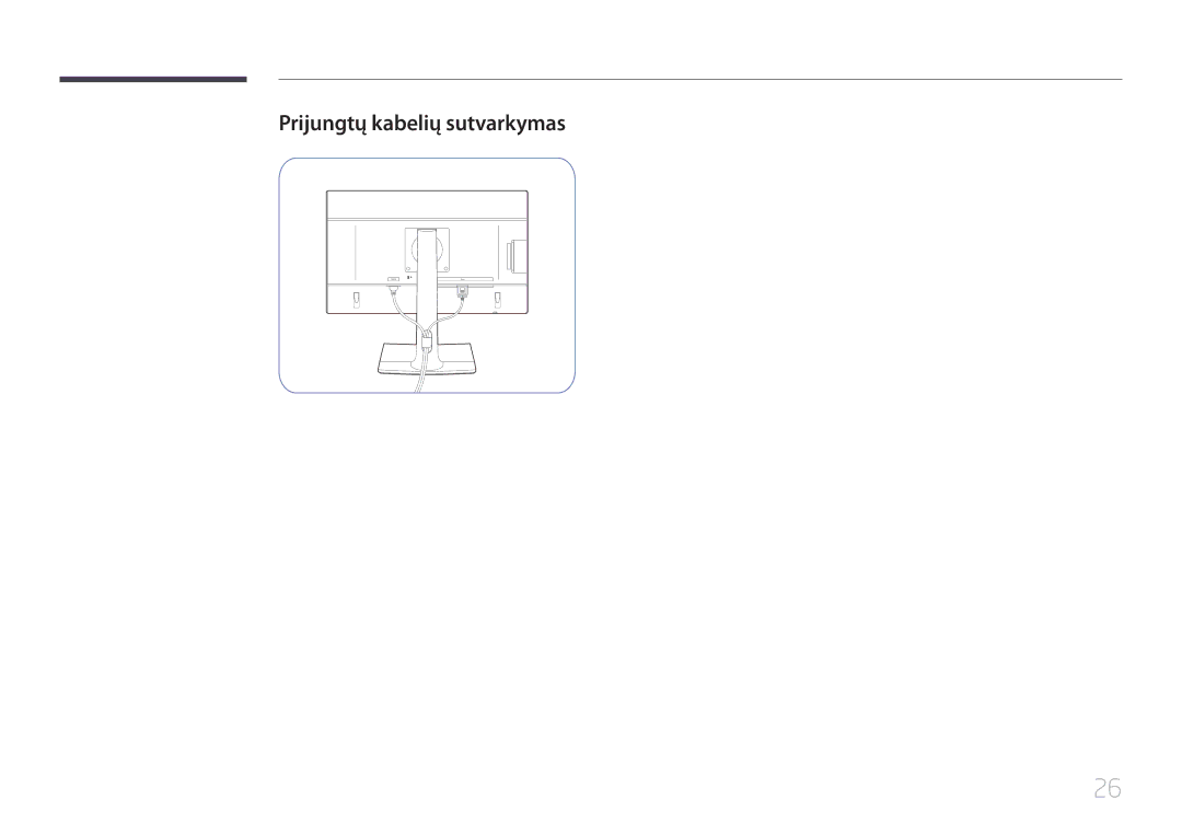 Samsung LS24E65UPL/EN, LS24E65KCS/EN, LS27E65KCS/EN, LS22E65UDS/EN manual Prijungtų kabelių sutvarkymas 