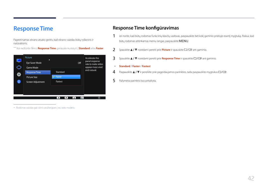 Samsung LS24E65UPL/EN, LS24E65KCS/EN, LS27E65KCS/EN manual Response Time konfigūravimas, Standard / Faster / Fastest 