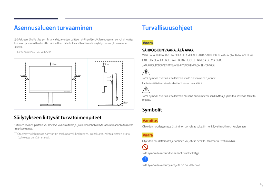 Samsung LS22E65UDS/EN Asennusalueen turvaaminen, Turvallisuusohjeet, Säilytykseen liittyvät turvatoimenpiteet, Symbolit 