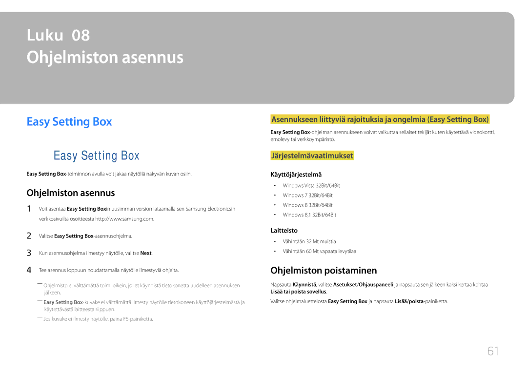 Samsung LS22E65UDS/EN manual Ohjelmiston asennus, Easy Setting Box, Ohjelmiston poistaminen, Järjestelmävaatimukset 