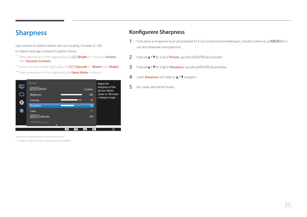 Samsung LS27E65KCS/EN, LS24E65KCS/EN manual Konfigurere Sharpness, På produktet Juster Sharpness ved hjelp av Knappen 