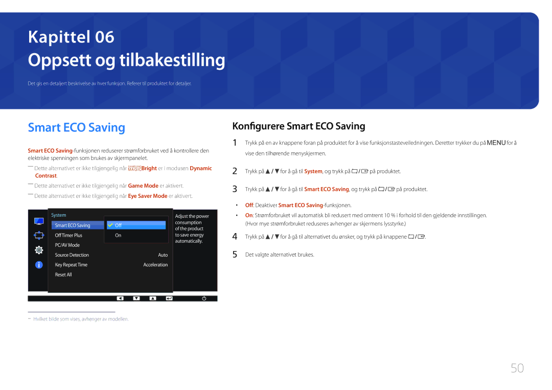 Samsung LS27E65KCS/EN, LS24E65KCS/EN, LS24E65UPL/EN manual Oppsett og tilbakestilling, Konfigurere Smart ECO Saving 