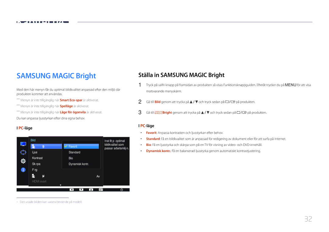 Samsung LS24E65UPLC/EN, LS24E65KCS/EN, LS27E65KCS/EN, LS24E65UPL/EN Skärminställning, Ställa in Samsung Magic Bright 