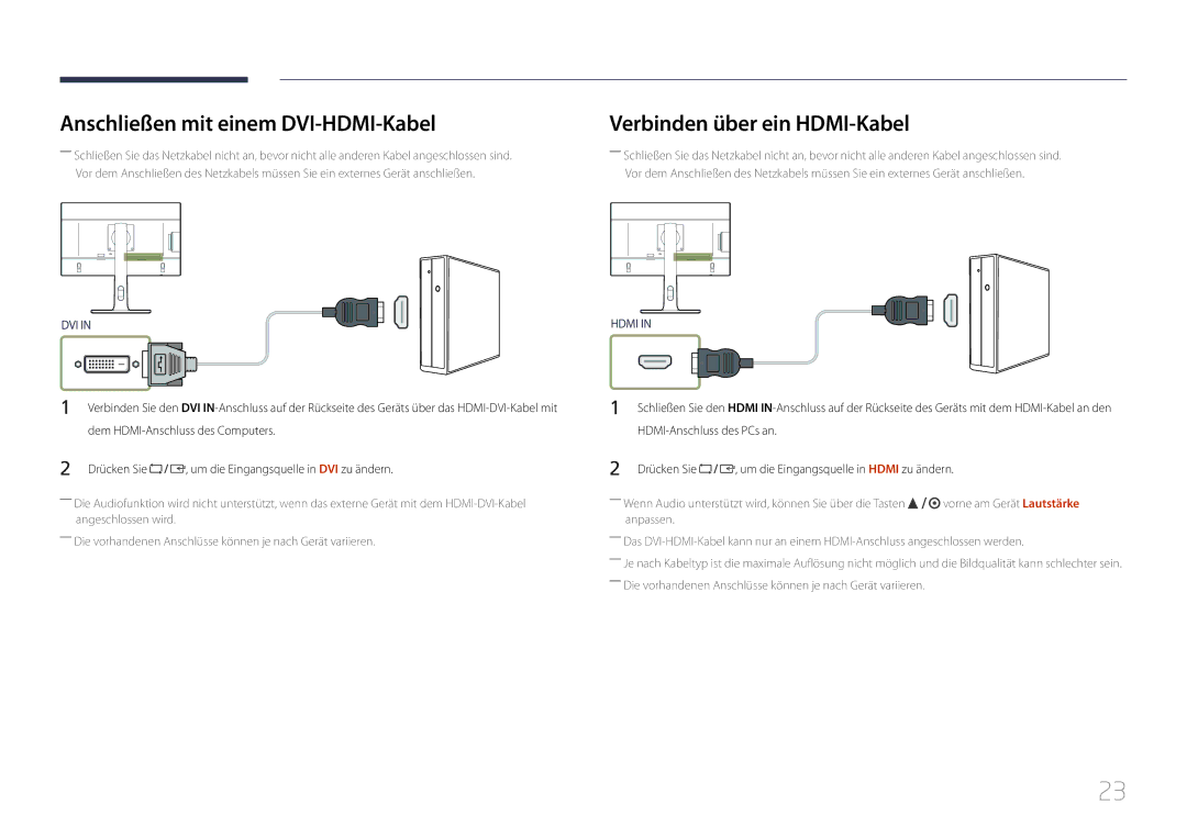 Samsung LS24E65UPLC/EN, LS24E65KCS/EN, LS27E65KCS/EN Anschließen mit einem DVI-HDMI-Kabel, Verbinden über ein HDMI-Kabel 