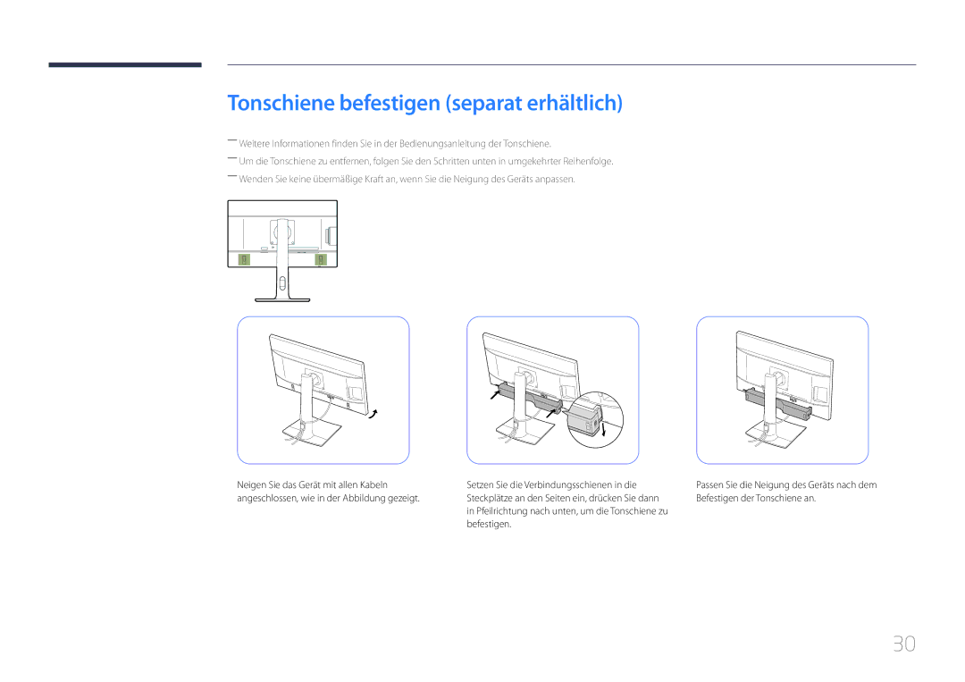 Samsung LS24E65KCS/EN, LS27E65KCS/EN, LS24E65UPL/EN, LS24E65UPLC/EN, LS22E65UDS/EN Tonschiene befestigen separat erhältlich 