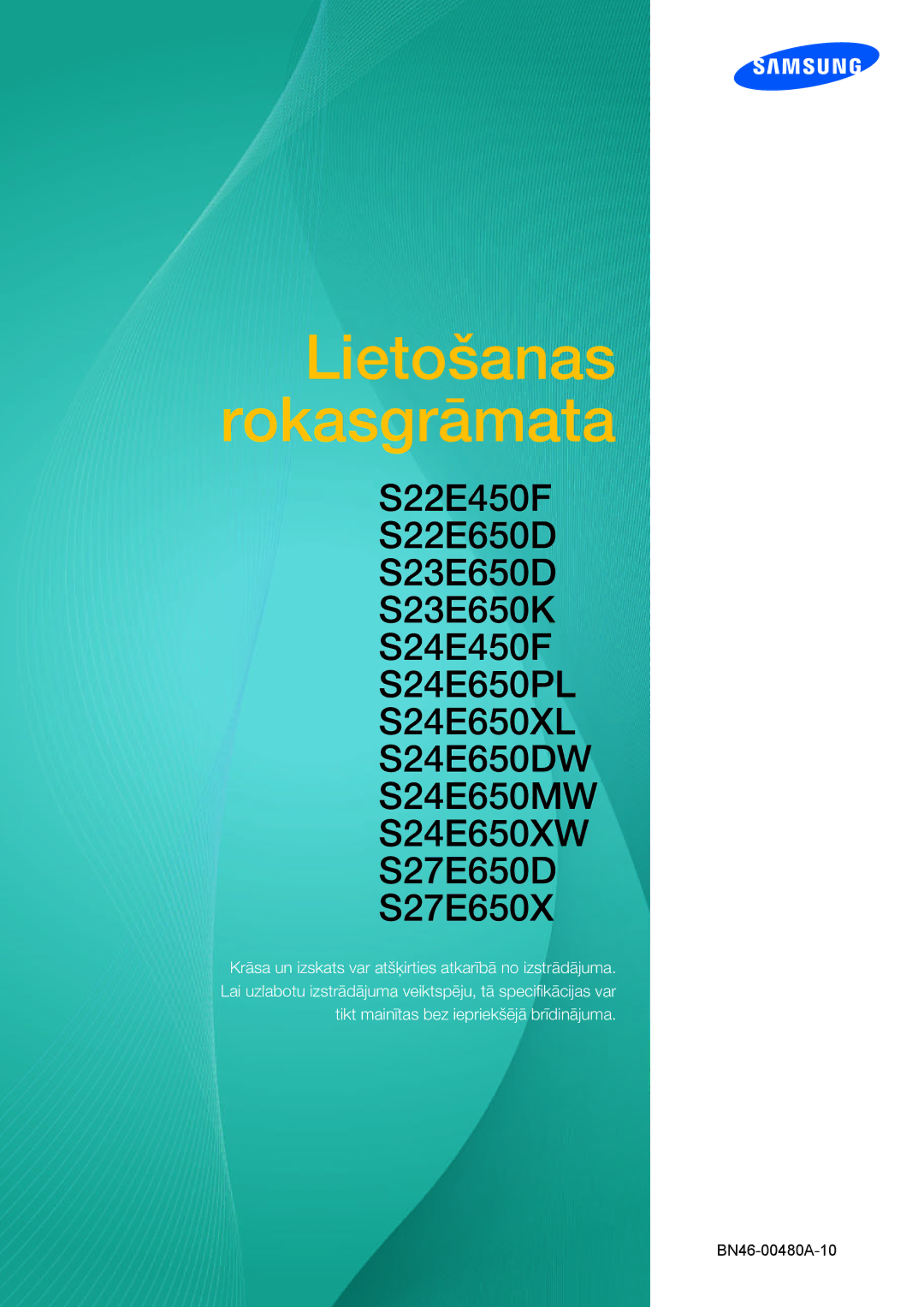 Samsung LS27E45KBS/EN, LS24E65UPL/EN, LS22E45UDWG/EN, LS22E45UFS/EN, LS24E45UFS/EN manual Lietošanas Rokasgrāmata 