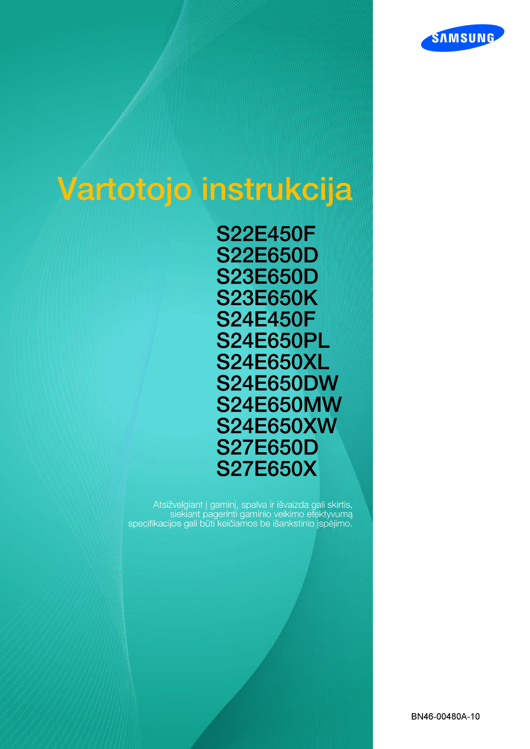 Samsung LS27E45KBS/EN, LS24E65UPL/EN, LS22E45UDWG/EN, LS22E45UFS/EN, LS24E45UFS/EN, LS27E65UDS/EN manual Vartotojo instrukcija 