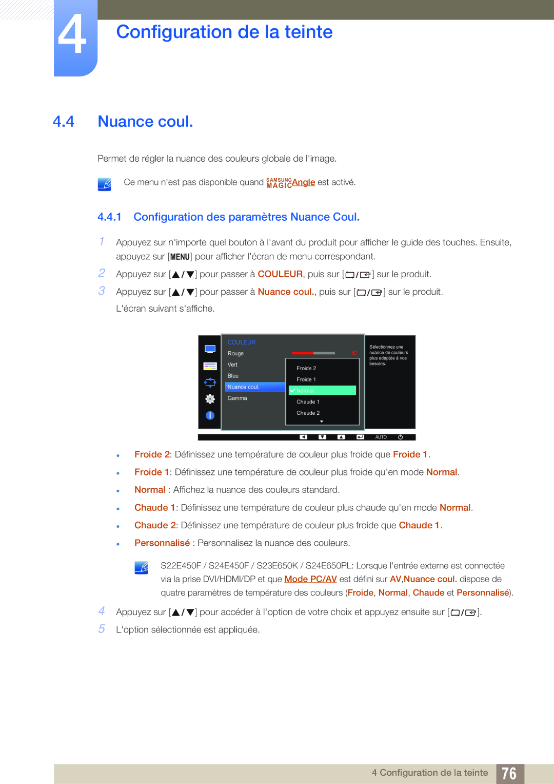 Samsung LS24E65KBWV/EN, LS24E65UPL/EN, LS27E45KBS/EN, LS22E45UDWG/EN Nuance coul, Configuration des paramètres Nuance Coul 