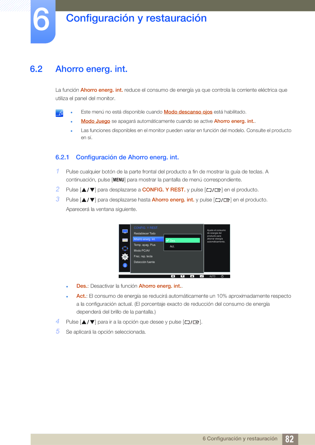 Samsung LS22E65UDSG/EN, LS24E65UPL/EN, LS27E45KBS/EN, LS22E45UFS/EN, LS24E45UFS/EN Configuración de Ahorro energ. int 