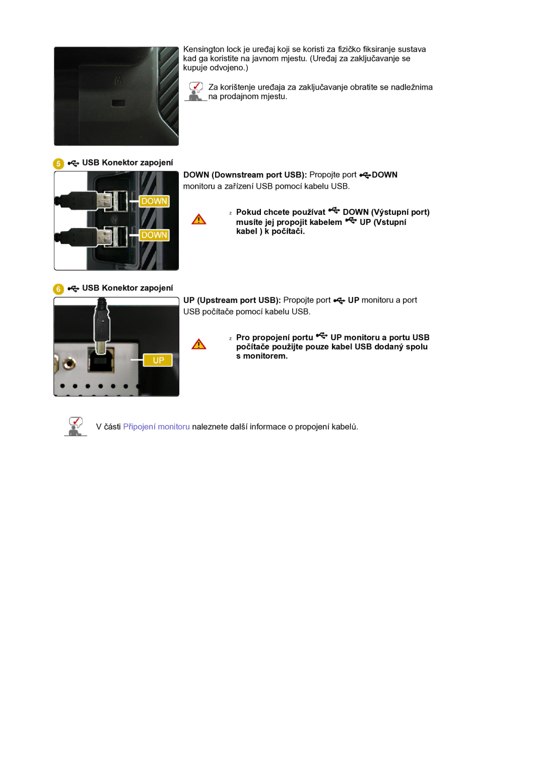 Samsung LS24EDBLB/EDC manual Monitoru a zařízení USB pomocí kabelu USB 