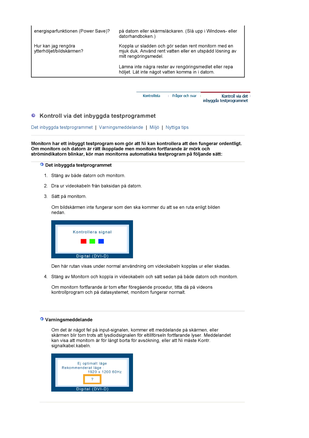 Samsung LS24EDBLB/EDC manual Kontroll via det inbyggda testprogrammet, Varningsmeddelande 