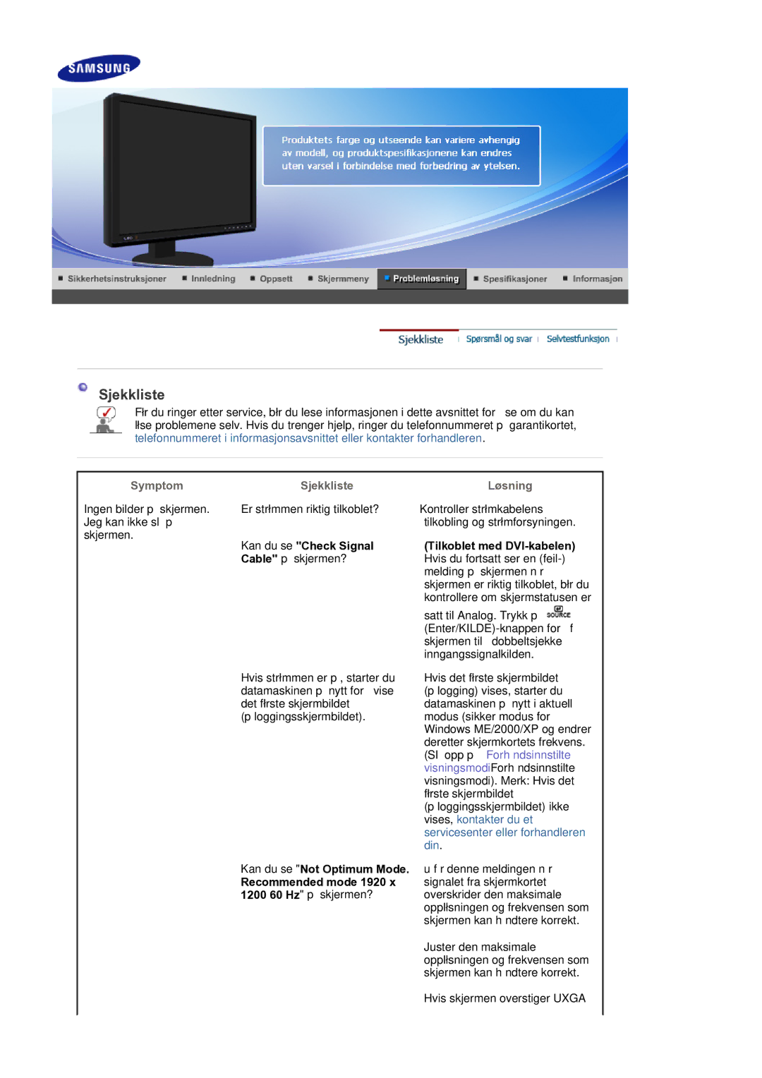 Samsung LS24EDBLB/EDC manual Sjekkliste, Kan du se Check Signal Cable på skjermen? 