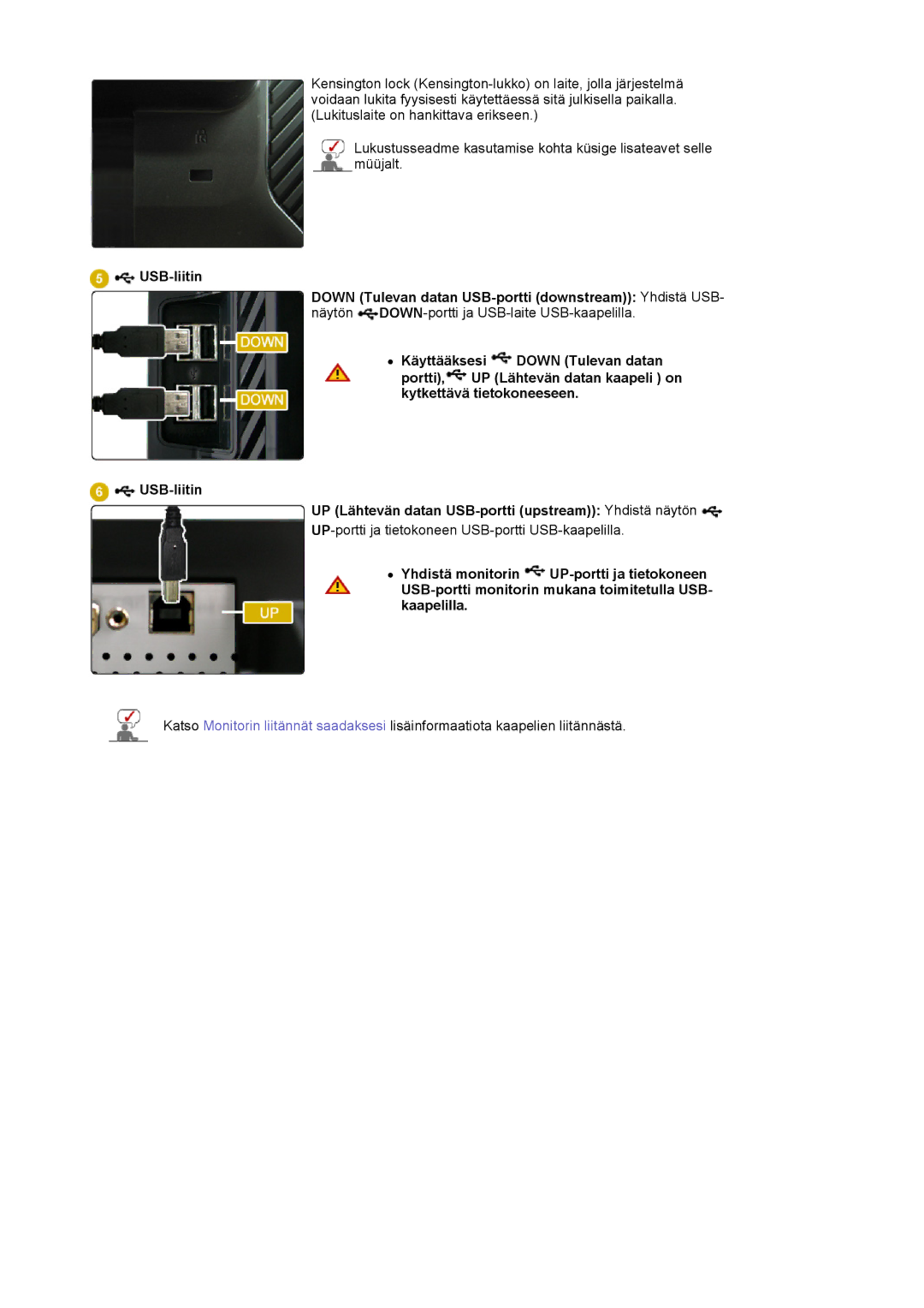 Samsung LS24EDBLB/EDC manual UP-portti ja tietokoneen USB-portti USB-kaapelilla 