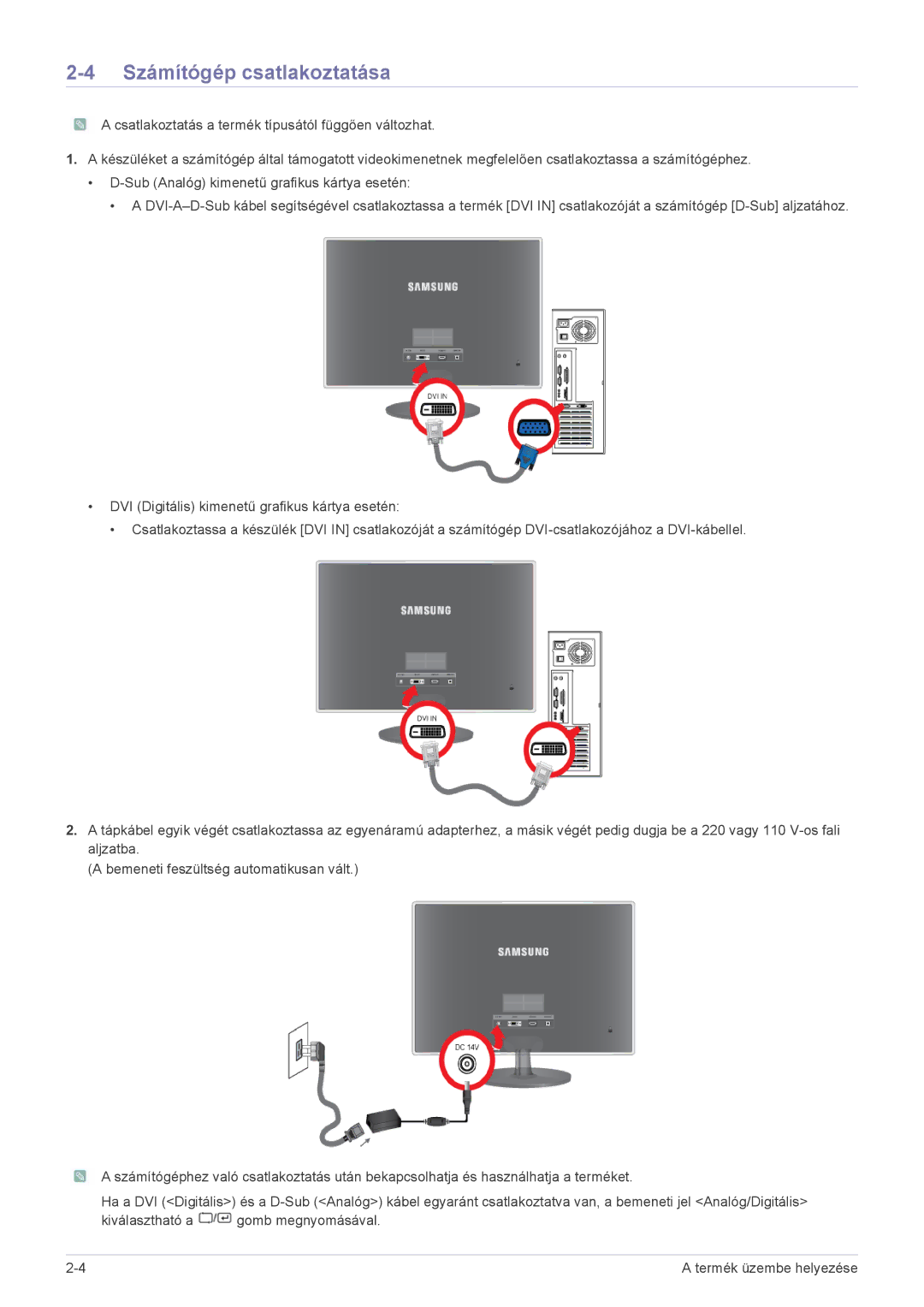 Samsung LS23EFVKUV/EN, LS24EFHKU/EN, LS23EFVKUV/ZA manual Számítógép csatlakoztatása 