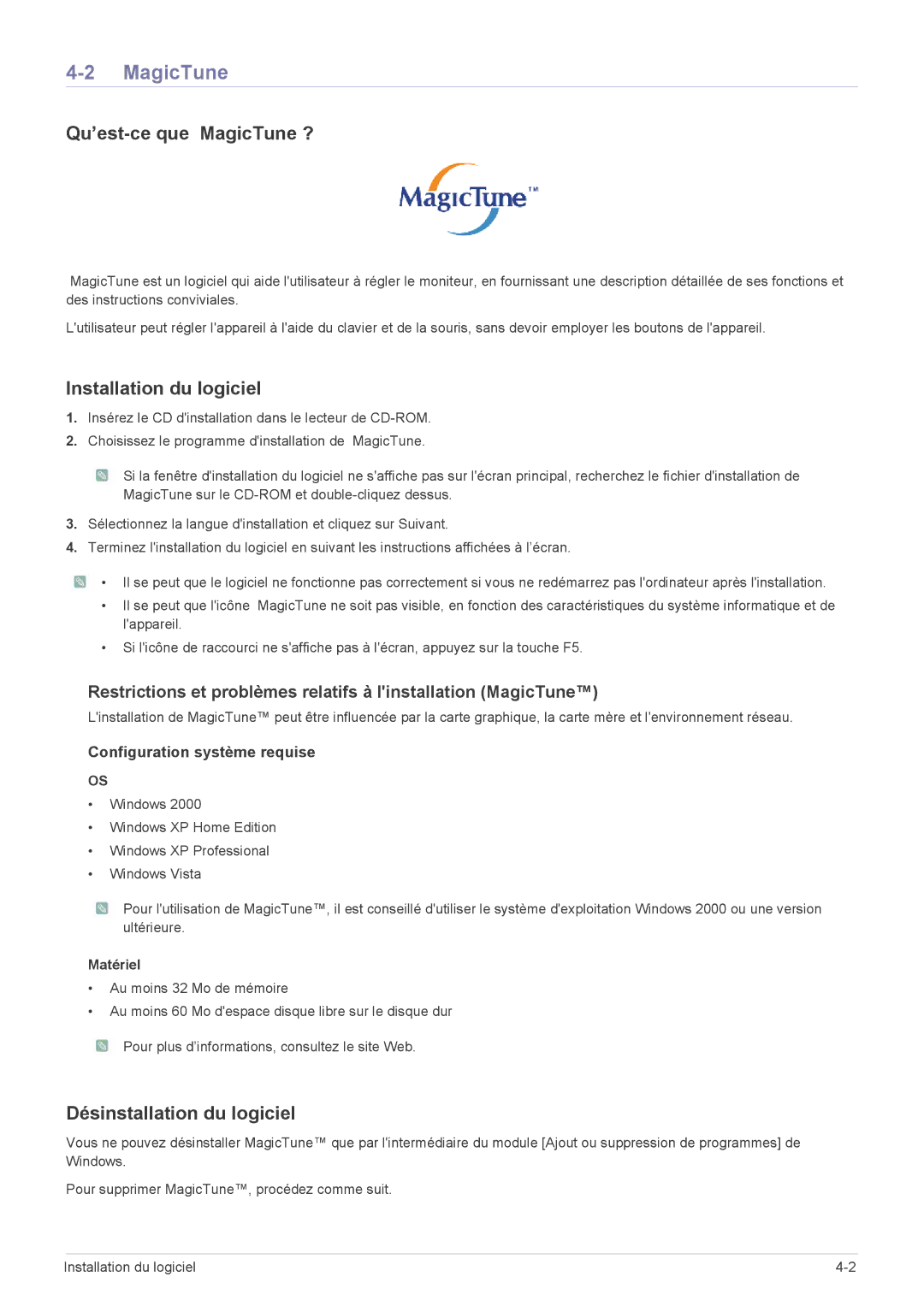 Samsung LS23EFVKUV/EN manual Qu’est-ce que MagicTune ?, Installation du logiciel, Désinstallation du logiciel, Matériel 