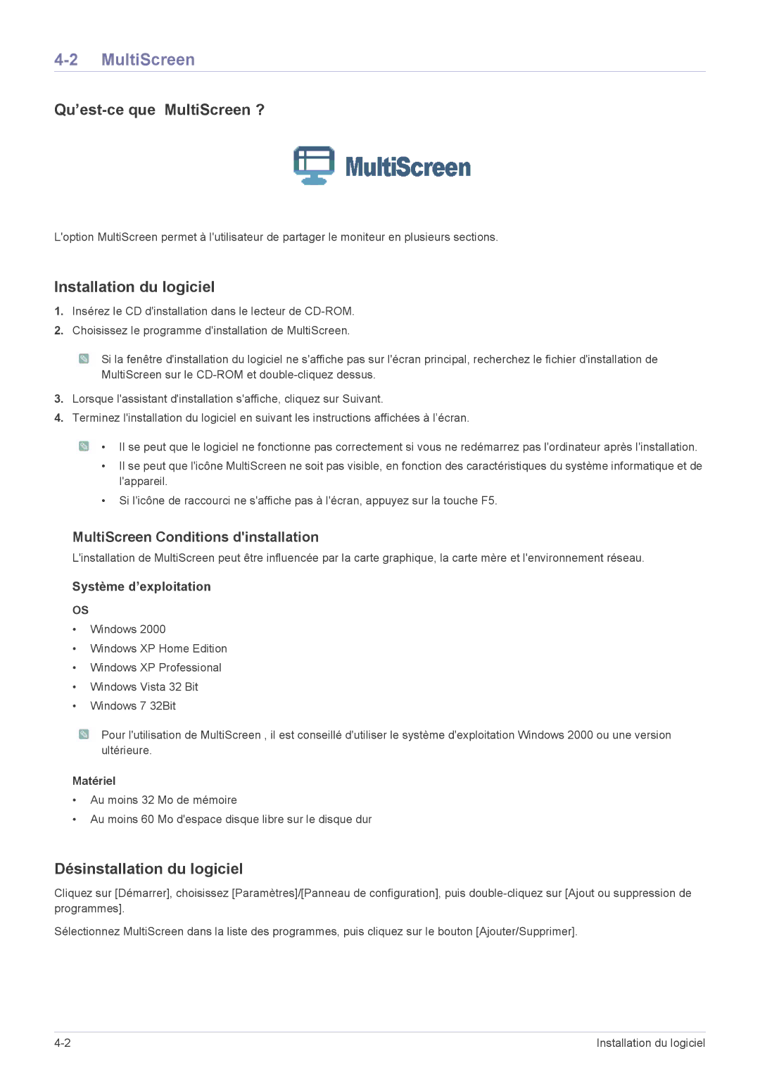 Samsung LS24EMLKU/EN Qu’est-ce que MultiScreen ?, Installation du logiciel, Désinstallation du logiciel, Matériel 