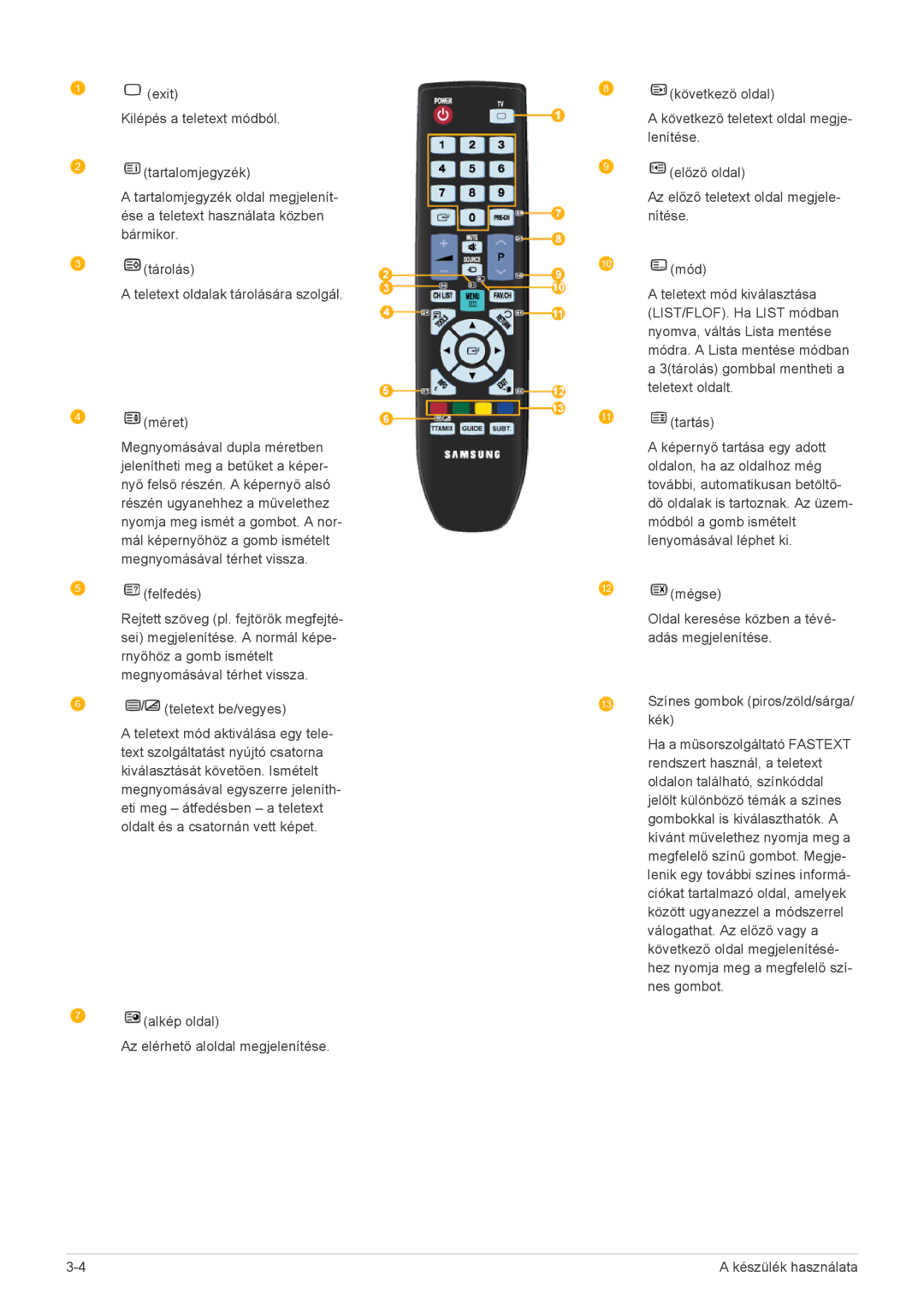 Samsung LS24EMLKF/EN, LS24EMLKU/EN manual Készülék használata 