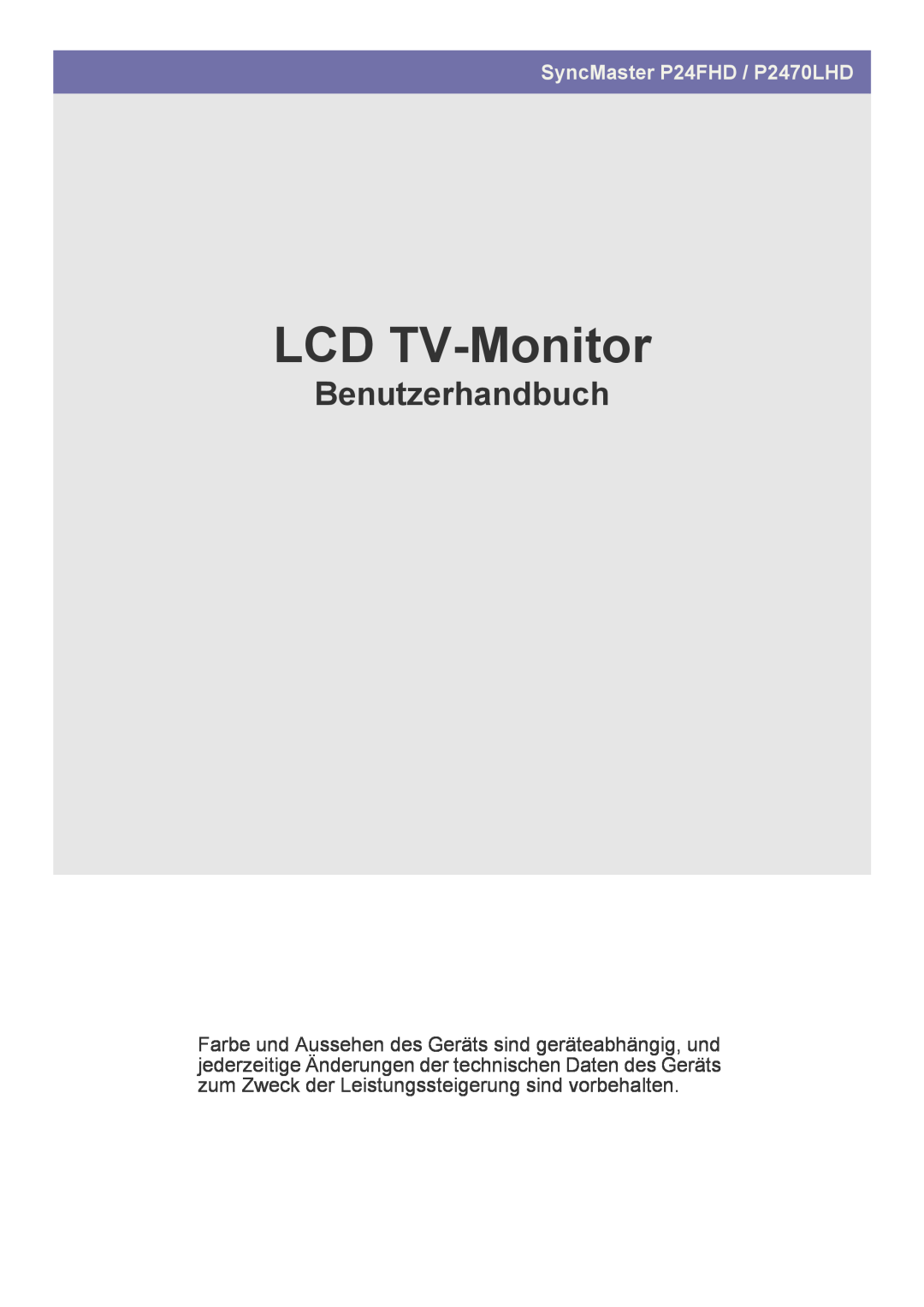 Samsung LS24EMLKF/EN manual LCD TV-Monitor, Benutzerhandbuch, SyncMaster P24FHD / P2470LHD 