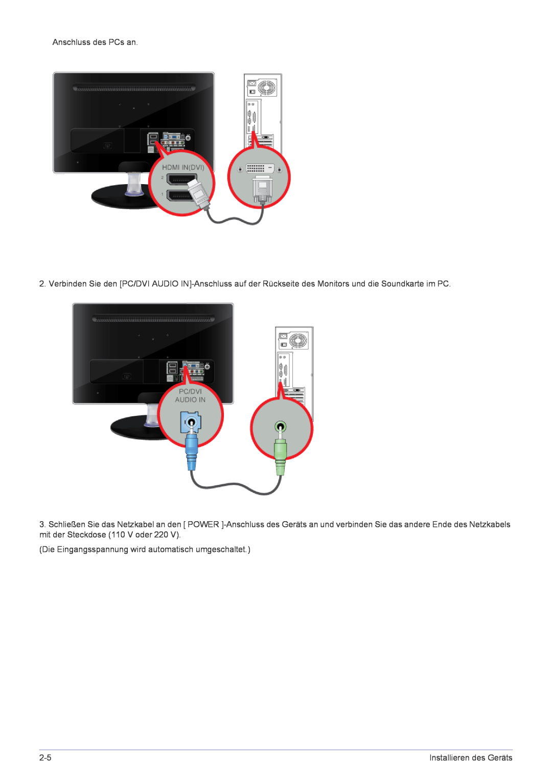 Samsung LS24EMLKF/EN Anschluss des PCs an, Die Eingangsspannung wird automatisch umgeschaltet, Installieren des Geräts 