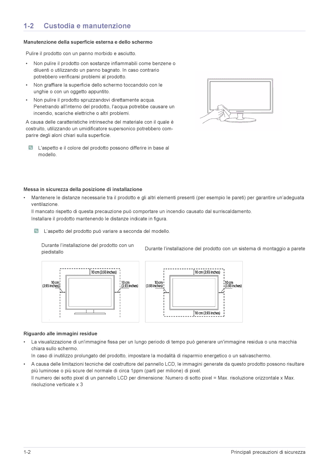 Samsung LS24EMLKU/EN manual Custodia e manutenzione, Manutenzione della superficie esterna e dello schermo 