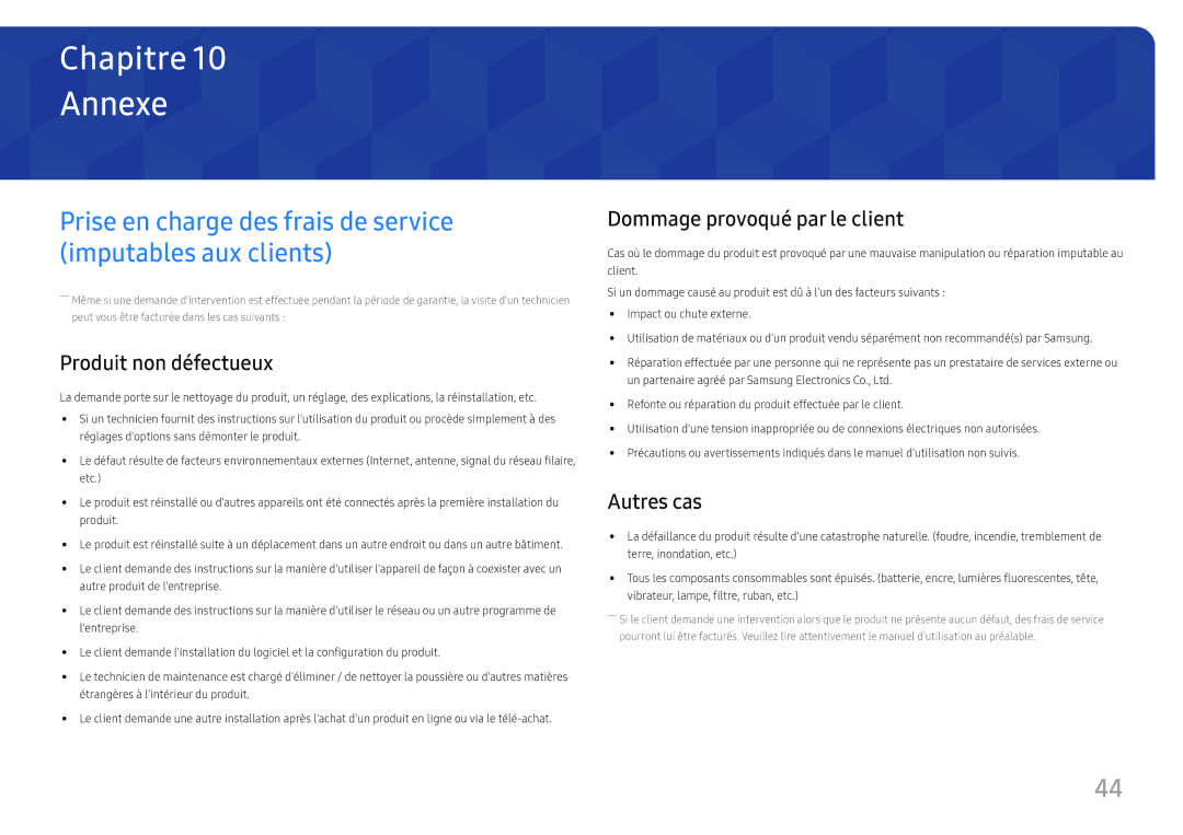 Samsung LS27F350FHUXEN manual Annexe, Prise en charge des frais de service imputables aux clients, Produit non défectueux 