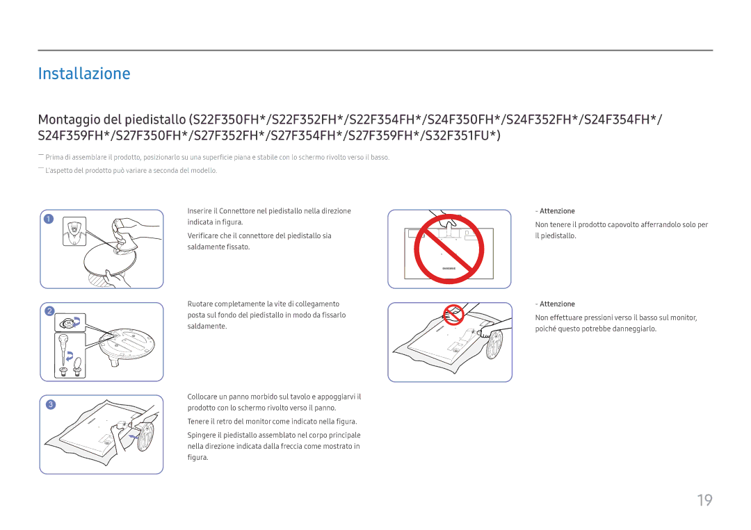 Samsung LS32F351FUUXEN, LS24F350FHUXEN, LS27F350FHUXEN, LS22F350FHUXEN manual Installazione, Attenzione 