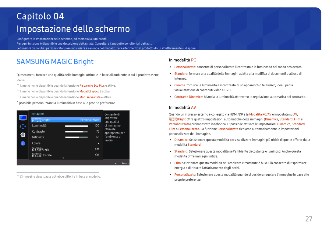 Samsung LS32F351FUUXEN manual Impostazione dello schermo, SAMSUNG MAGIC Bright, In modalità PC, In modalità AV, Capitolo 