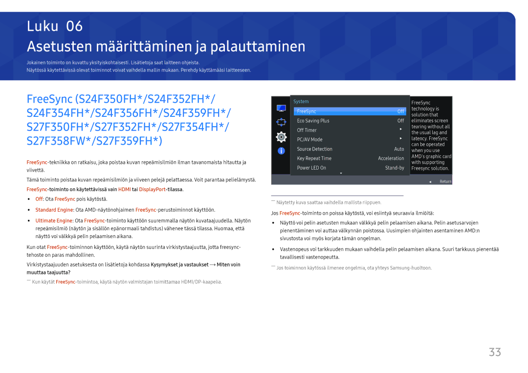 Samsung LS32F351FUUXEN, LS24F356FHUXEN, LS24F350FHUXEN manual Asetusten määrittäminen ja palauttaminen, Muuttaa taajuutta? 