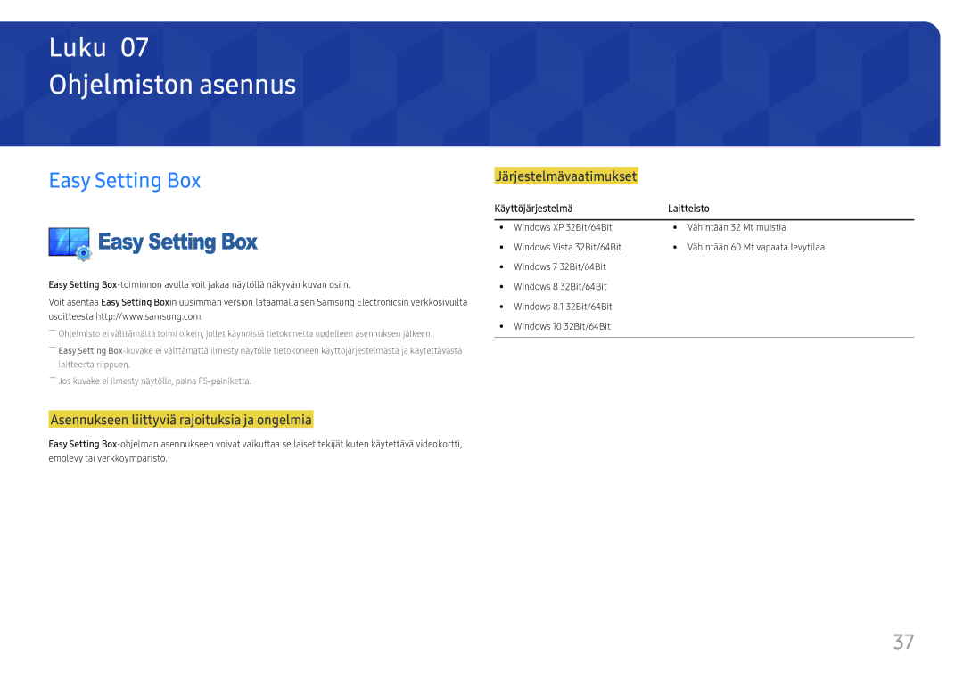 Samsung LS24F352FHUXEN, LS24F356FHUXEN, LS24F350FHUXEN Ohjelmiston asennus, Easy Setting Box, Käyttöjärjestelmä Laitteisto 