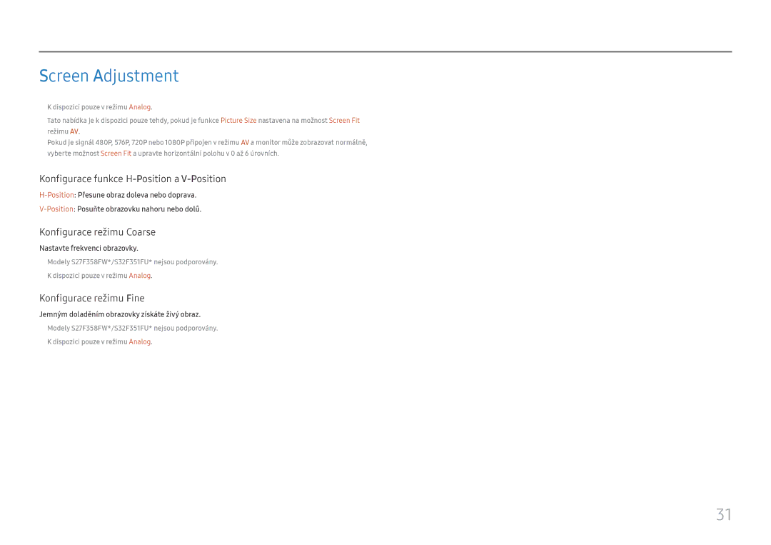 Samsung LS24F350FHUXEN, LS24F356FHUXEN, LS27F350FHUXEN, LS22F350FHUXEN manual Screen Adjustment, Konfigurace režimu Coarse 