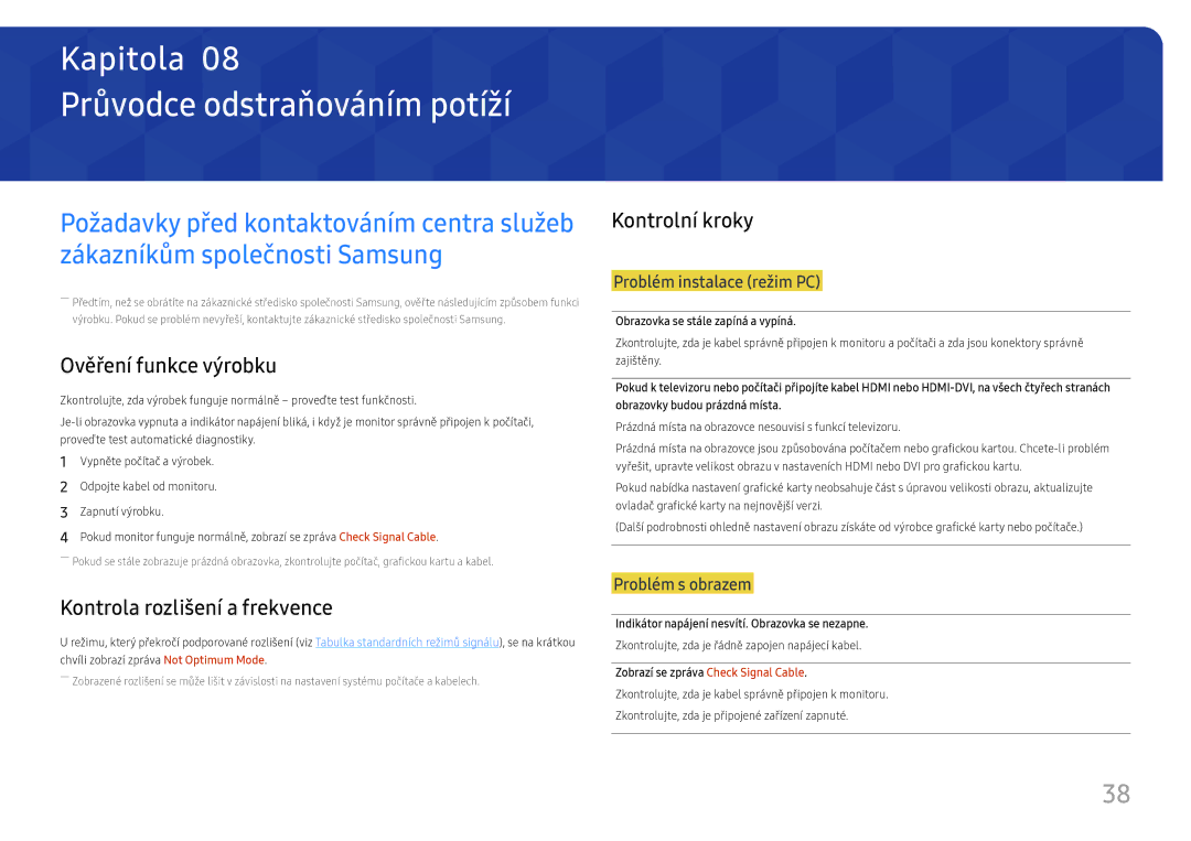 Samsung LS27F350FHUXEN manual Průvodce odstraňováním potíží, Ověření funkce výrobku, Kontrola rozlišení a frekvence 