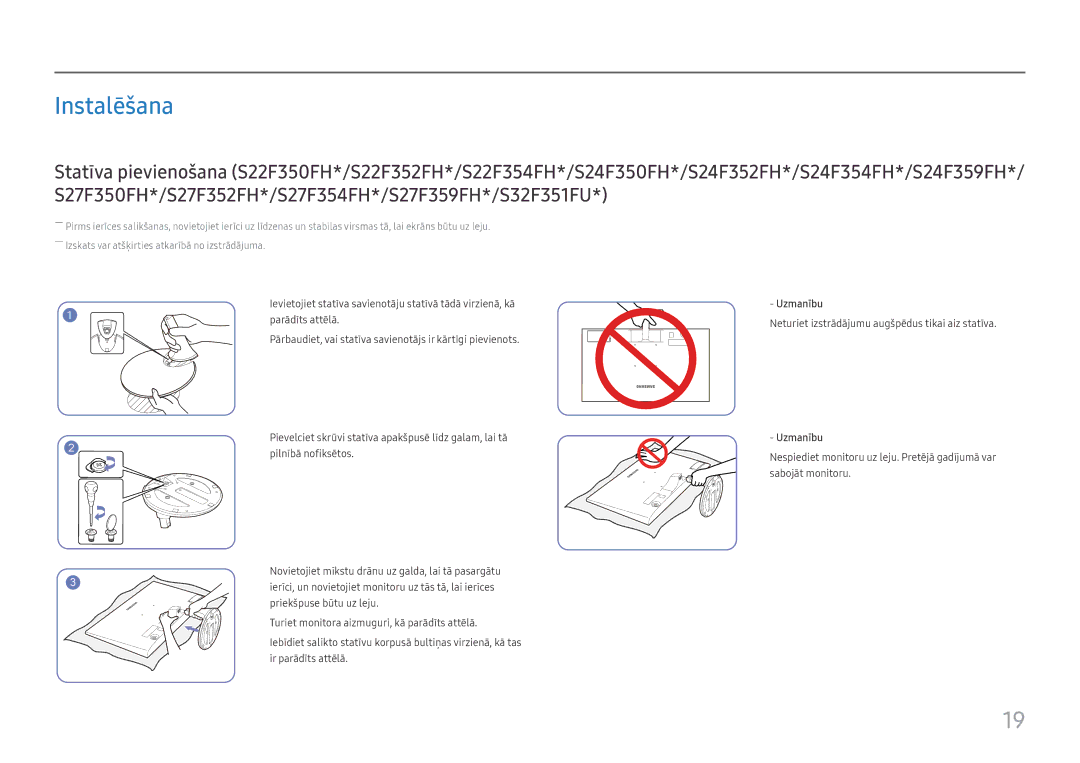 Samsung LS32F351FUUXEN, LS24F356FHUXEN manual Instalēšana, Uzmanību, Neturiet izstrādājumu augšpēdus tikai aiz statīva 