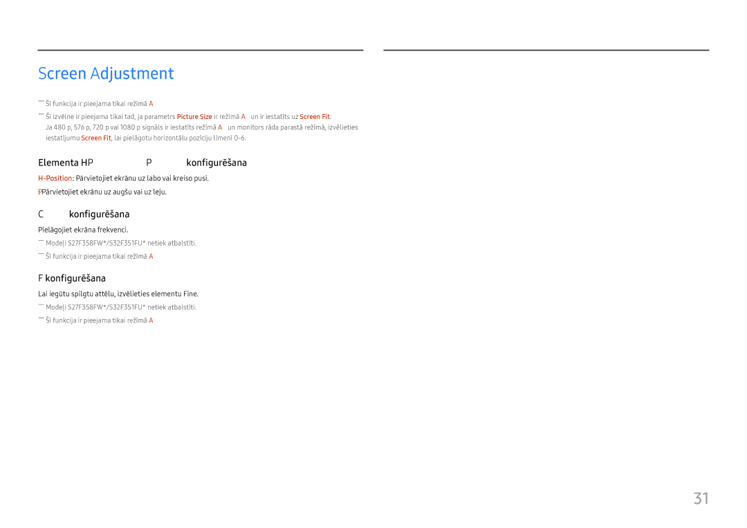 Samsung LS24F350FHUXEN, LS24F356FHUXEN, LS27F350FHUXEN, LS22F350FHUXEN manual Screen Adjustment, Pielāgojiet ekrāna frekvenci 