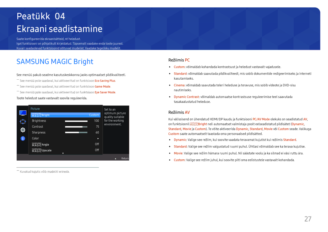 Samsung LS27F350FHUXEN, LS24F356FHUXEN, LS24F350FHUXEN, LS22F350FHUXEN manual Ekraani seadistamine, Samsung Magic Bright 
