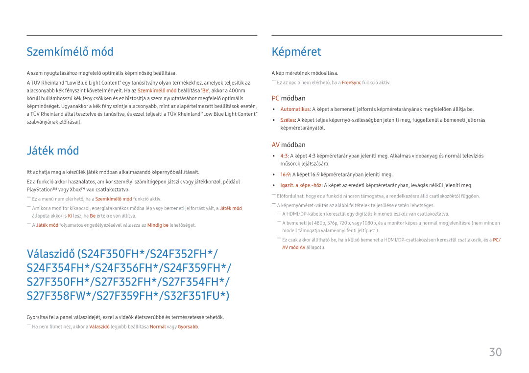 Samsung LS24F356FHUXEN, LS24F350FHUXEN, LS27F350FHUXEN, LS22F350FHUXEN, LS32F351FUUXEN Szemkímélő mód, Képméret, Játék mód 