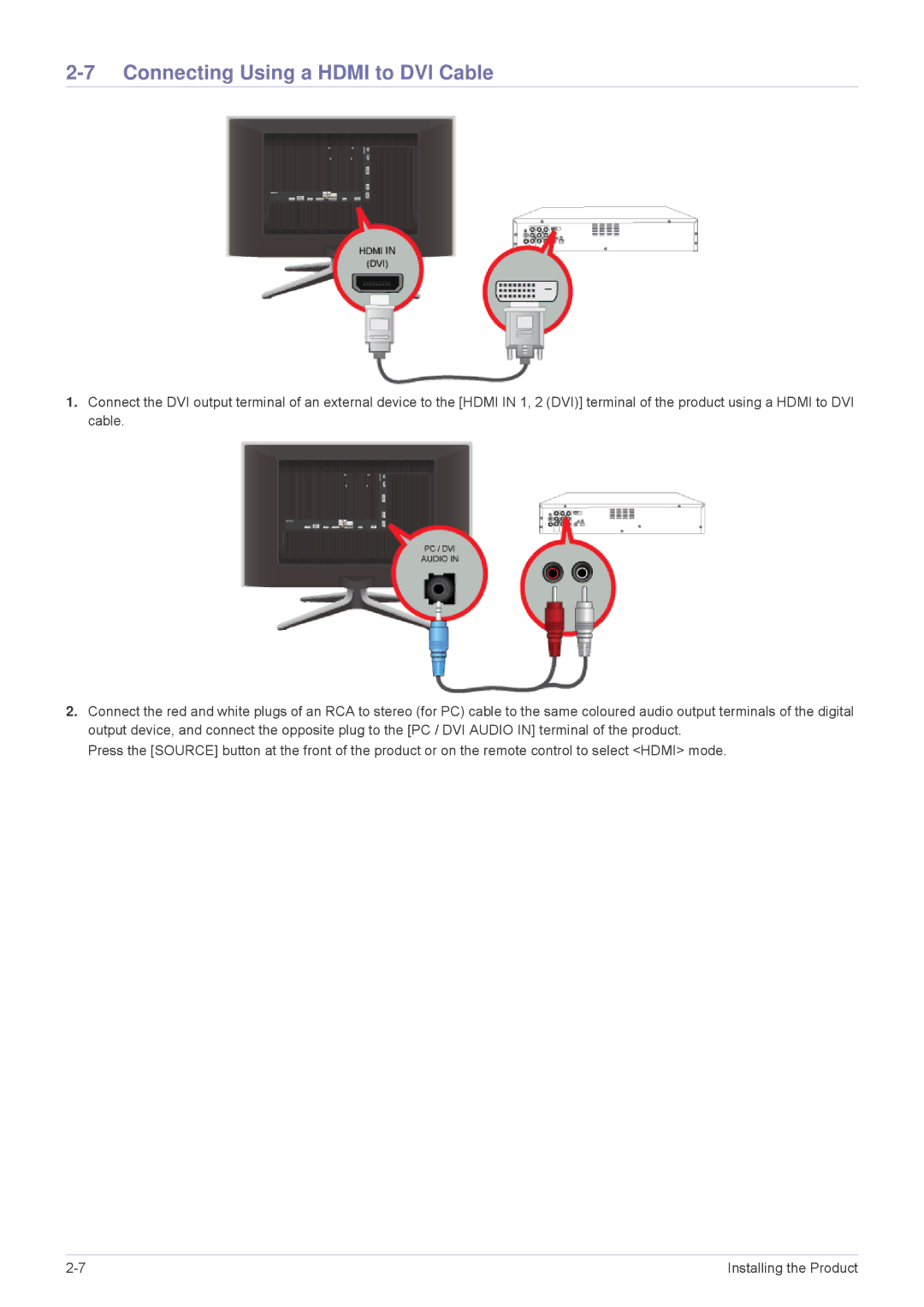 Samsung LS24F9DSM/EN, LS24F9DSME/EN, LS24F9DSM/XE manual Connecting Using a Hdmi to DVI Cable 