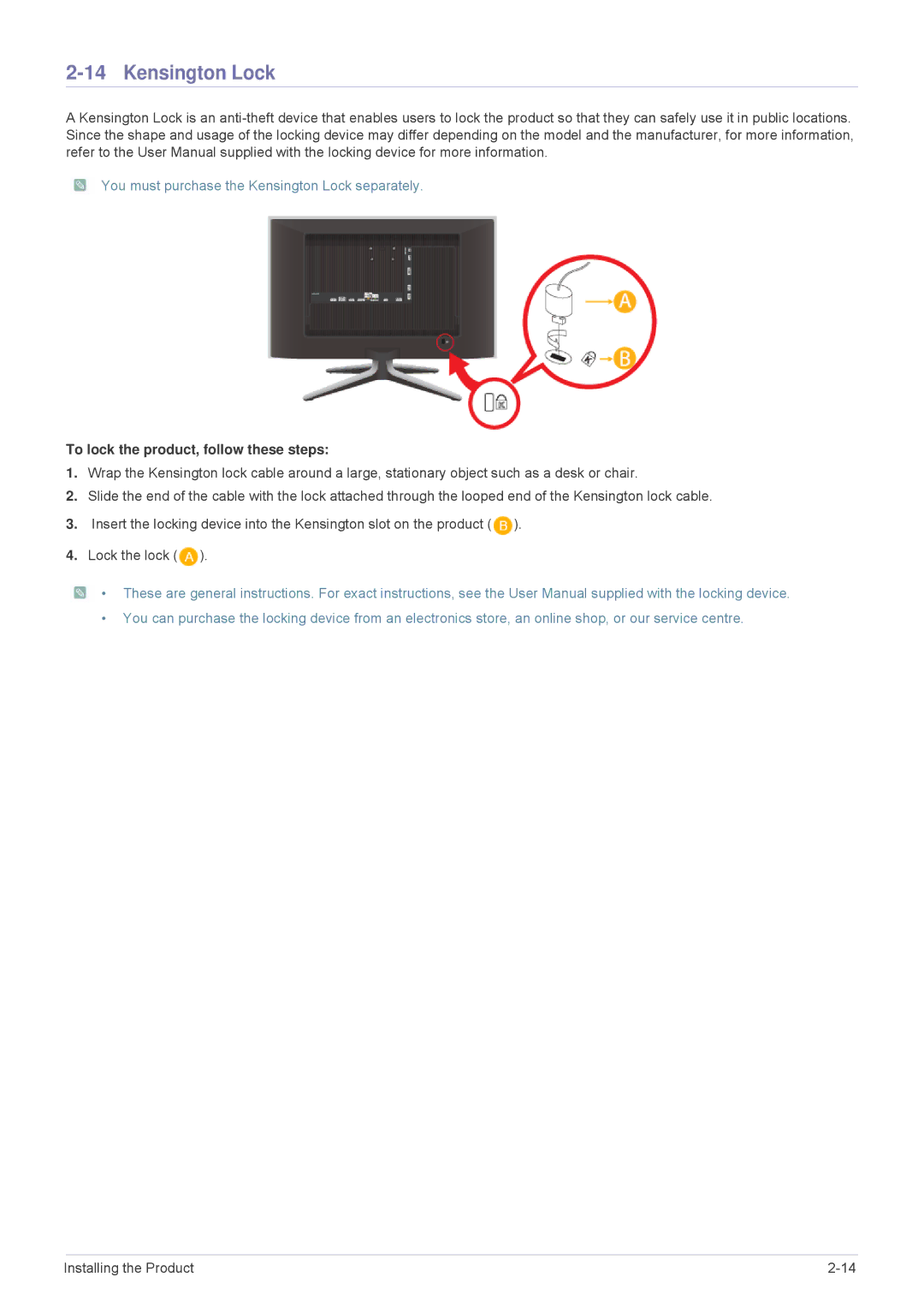 Samsung LS24F9DSME/EN manual You must purchase the Kensington Lock separately, To lock the product, follow these steps 