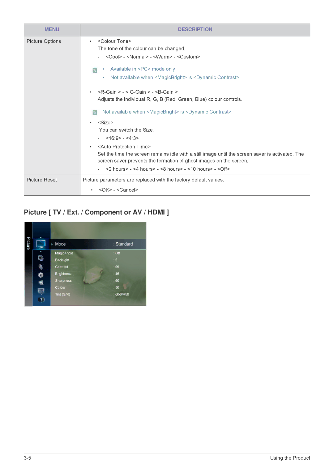 Samsung LS24F9DSM/EN manual Picture TV / Ext. / Component or AV / Hdmi, Not available when MagicBright is Dynamic Contrast 