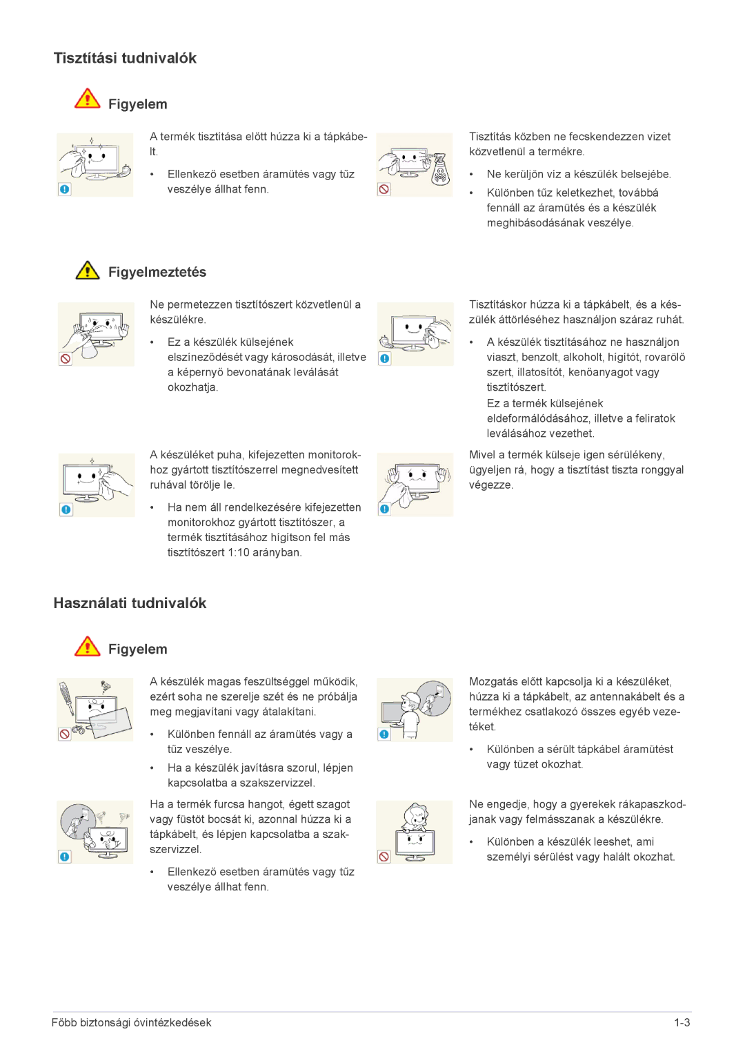 Samsung LS24F9DSM/EN, LS24F9DSM/XE manual Tisztítási tudnivalók, Használati tudnivalók 